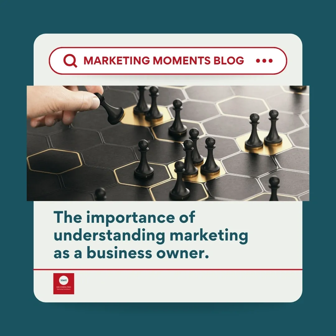 The importance of understanding marketing as a business owner